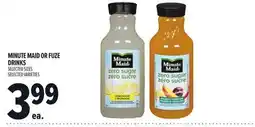 Metro MINUTE MAID OR FUZE DRINKS offer