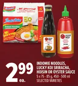 Metro INDOMIE NOODLES, LUCKY KOI SRIRACHA, HOISIN OR OYSTER SAUCE offer