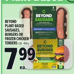 Metro BEYOND PLANT-BASED SAUSAGES, BURGERS OR FROZEN CHICKEN TENDERS offer