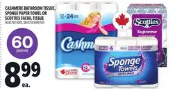 Metro CASHMERE BATHROOM TISSUE, SPONGE PAPER TOWEL OR SCOTTIES FACIAL TISSUE offer
