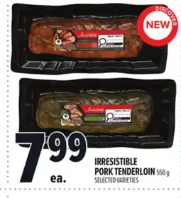 Metro IRRESISTIBLE PORK TENDERLOIN offer