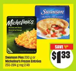 FreshCo Swanson Pies 200 g or Michelina's Frozen Entrées offer