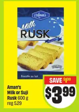 FreshCo Aman's Milk or Suji Rusk offer