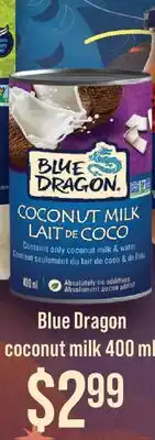 Fortinos BLUE DRAGON COCONUT MILK offer