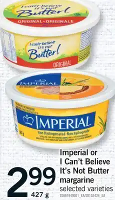 Fortinos IMPERIAL OR I CAN'T BELIEVE IT'S NOT BUTTER MARGARINE offer
