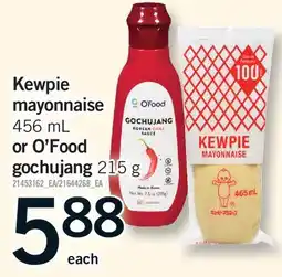 Fortinos KEWPIE MAYONNAISE, 456 ML OR O'FOOD GOCHUJANG, 215 G offer