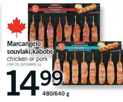 Fortinos MARCANGELO SOUVLAKI KABOBS, 480/640 g offer