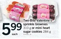 Fortinos TWO-BITE VALENTINE'S SPRINKLE BROWNIES, 310 G OR MINI HEART SUGAR COOKIES, 284 G offer