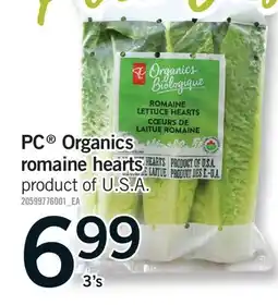 Fortinos PC ORGANICS ROMAINE HEARTS, 3'S offer