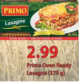 Fortinos PRIMO OVEN READY LASAGNA offer