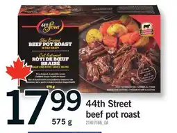 Fortinos 44TH STREET BEEF POT ROAST offer