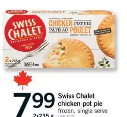 Fortinos SWISS CHALET CHICKEN POT PIE offer