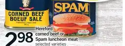 Fortinos HEREFORD CORNED BEEF OR SPAM LUNCHEON MEAT offer
