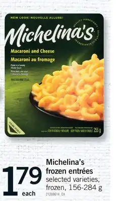 Fortinos MICHELINA'S FROZEN ENTRÉES offer