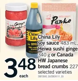 Fortinos CHINA LILY SOY SAUCE, 483 ML, HEIWA SUSHI GINGER OR CANADA 340 G, HW JAPANESE BREAD CRUMBS 227G offer