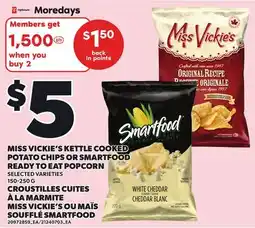 Independent Grocer MISS VICKIE'S KETTLE COOKED POTATO CHIPS OR SMARTFOOD READY TO EAT POPCORN offer