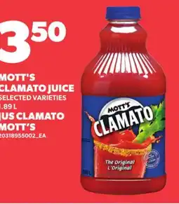 Independent Grocer MOTT'S CLAMATO JUICE offer
