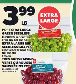 Independent Grocer PC EXTRA LARGE GREEN SEEDLESS GRAPES OR EXTRA LARGE RED SEEDLESS GRAPES offer
