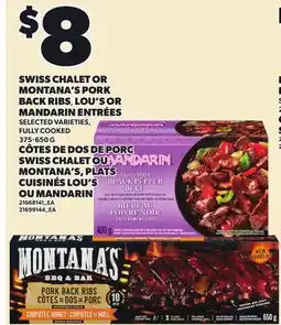 Independent Grocer SWISS CHALET OR MONTANA'S PORK BACK RIBS, LOU'S OR MANDARIN ENTRÉES offer