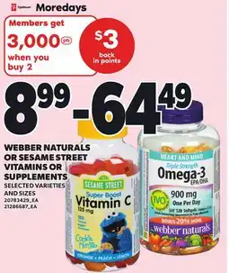 Independent Grocer WEBBER NATURALS OR SESAME STREET VITAMINS OR SUPPLEMENTS offer