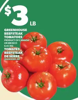 Independent Grocer GREENHOUSE BEEFSTEAK TOMATOES offer