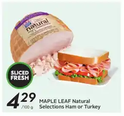 Sobeys Maple Leaf Natural Selections Ham or Turkey offer