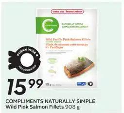 Sobeys COMPLIMENTS NATURALLY SIMPLE Wild Pink Salmon Fillets offer