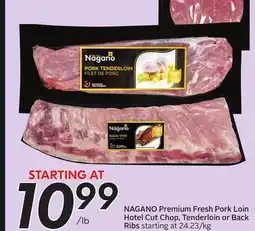 Sobeys NAGANO Premium Fresh Pork Loin offer