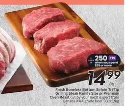 Sobeys Fresh Boneless Bottom Sirloin Tri Tip Grilling Steak Family Size or Premium Oven Roast offer
