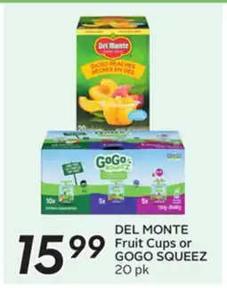 Sobeys DEL MONTE Fruit Cups or GOGO SQUEEZ offer