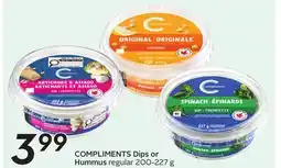 Sobeys COMPLIMENTS Dips or Hummus offer