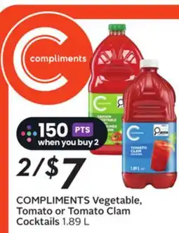 Sobeys COMPLIMENTS Vegetable, Tomato or Tomato Clam Cocktails offer