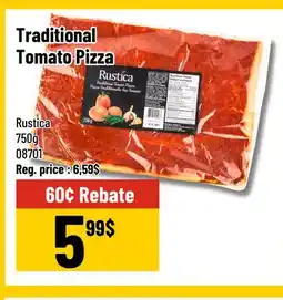 Mayrand Rustica Traditional Tomato Pizza offer