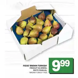 L'Intermarché FIGUE 'BROWN TURKISH' | BROWN TURKEY FIGS offer