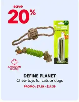 Mondou DEFINE PLANET Chew toys for cats or dogs offer