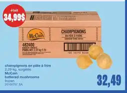 Wholesale Club CHAMPIGNONS EN PÂTE À FRIRE offer