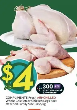 Sobeys Compliments fresh air-chilled whole chicken or chicken legs offer