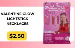 Dollarama Valentine glow lightstick necklaces offer