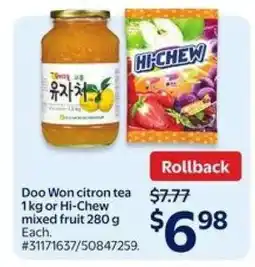 Walmart Doo Won citron tea 1 kg or Hi-Chew mixed fruit 280 g offer