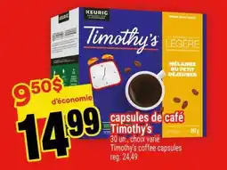 Super C CAPSULES DE CAFÉ TIMOTHY'S offer