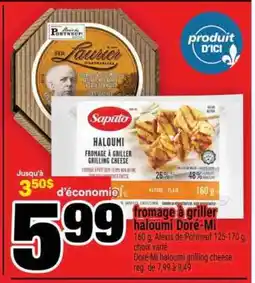 Super C fromage à griller haloumi Doré-Mi offer