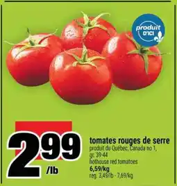 Super C TOMATES ROUGES DE SERRE offer