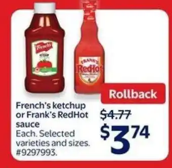 French's ketchup or Frank's RedHot sauce