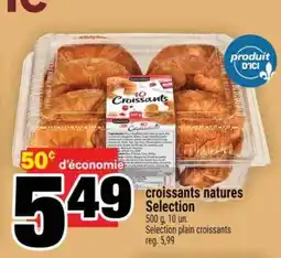 Super C croissants natures Selection offer