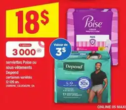 Maxi serviettes Poise ou sous-vêtements Depend offer