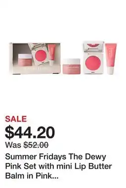 Sephora Summer Fridays The Dewy Pink Set with mini Lip Butter Balm in Pink Sugar offer