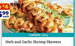 M & M Food Market Herb and Garlic Shrimp Skewers offer
