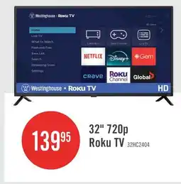 The Brick Westinghouse 32 HD Roku Smart TV offer