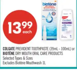 Shoppers Drug Mart COLGATE PREVIDENT TOOTHPASTE (39mL - 100mL.) or BIOTENE DRY MOUTH ORAL CARE PRODUCTS offer