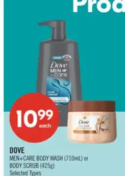Shoppers Drug Mart DOVE MEN + CARE BODY WASH (710mL) or BODY SCRUB (425g) offer